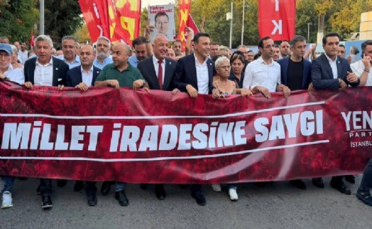 YENİ Parti’den millet iradesi yürüyüşü