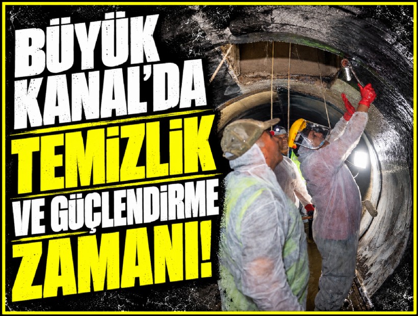 13 kilometrelik atık su hattında temizlik ve güçlendirme seferberliği