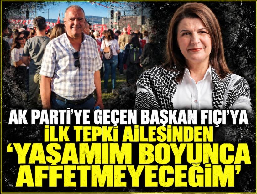 AK Parti’ye geçen Başkan Fıçı’ya ilk tepki ağabeyinden: 'Yaşamım boyunca affetmeyeceğim'