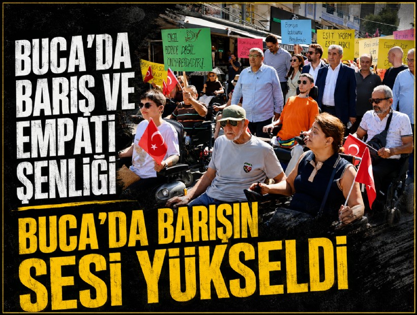 Buca’da Barış ve Empati Şenliği: Buca’da barışın sesi yükseldi