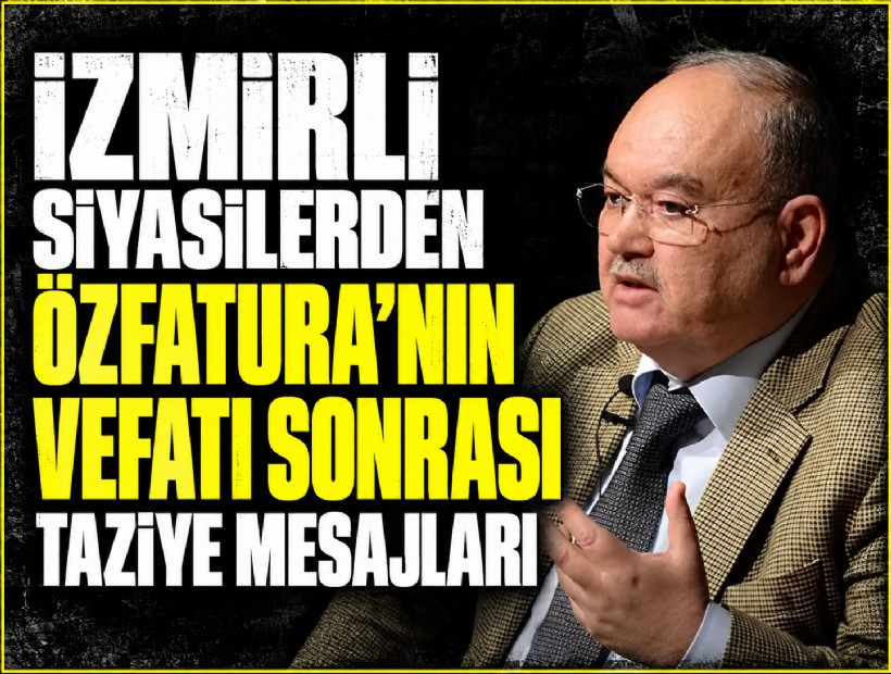 Burhan Özfatura'nın vefatı sonrası siyasilerden taziye mesajları