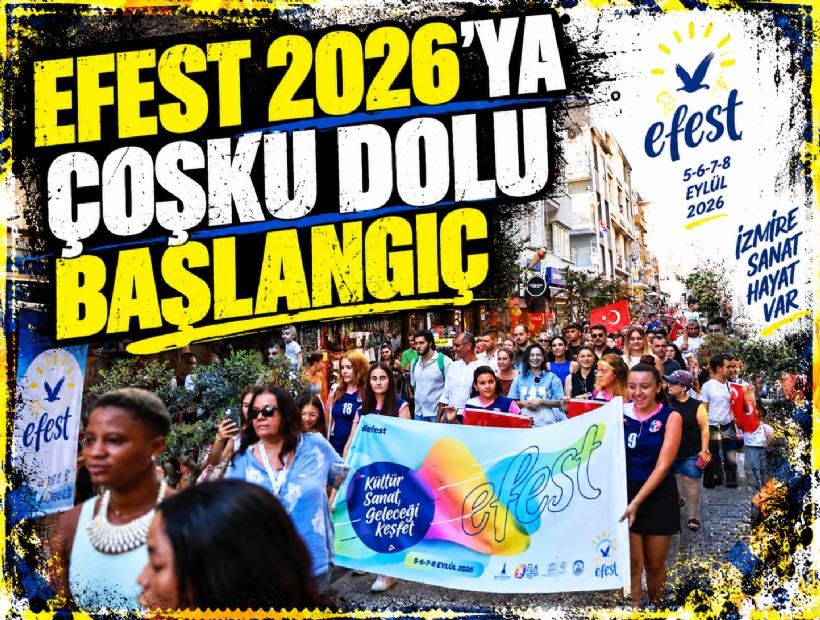 EFEST 2026'ya çoşku dolu başlangıç