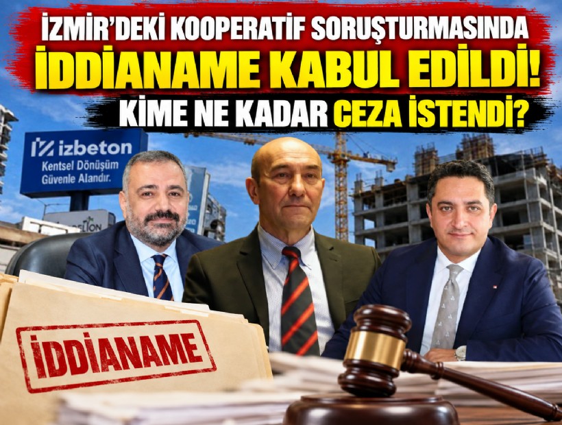 İzmir'deki kooperatif soruşturmasında iddianame kabul edildi
