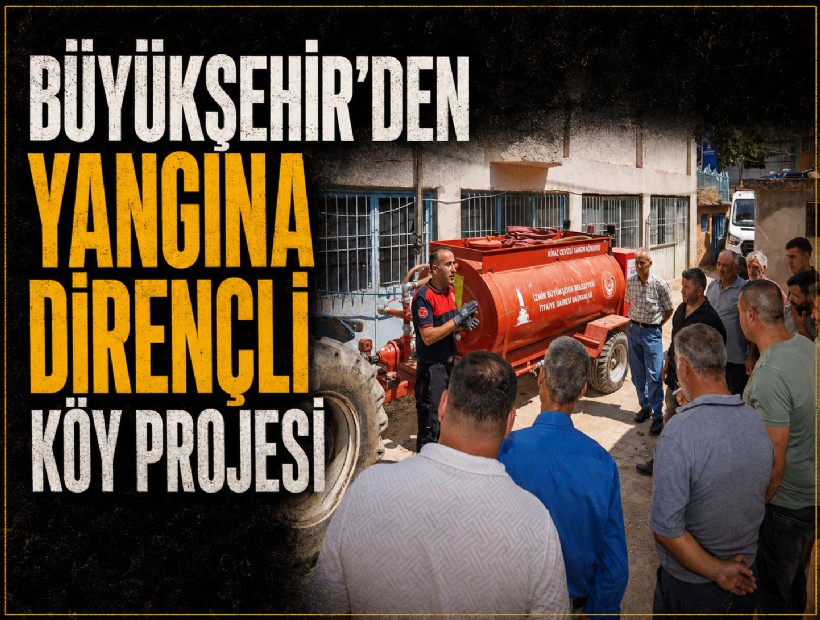 İzmir kırsalında yangına dirençli köy eğitimleri