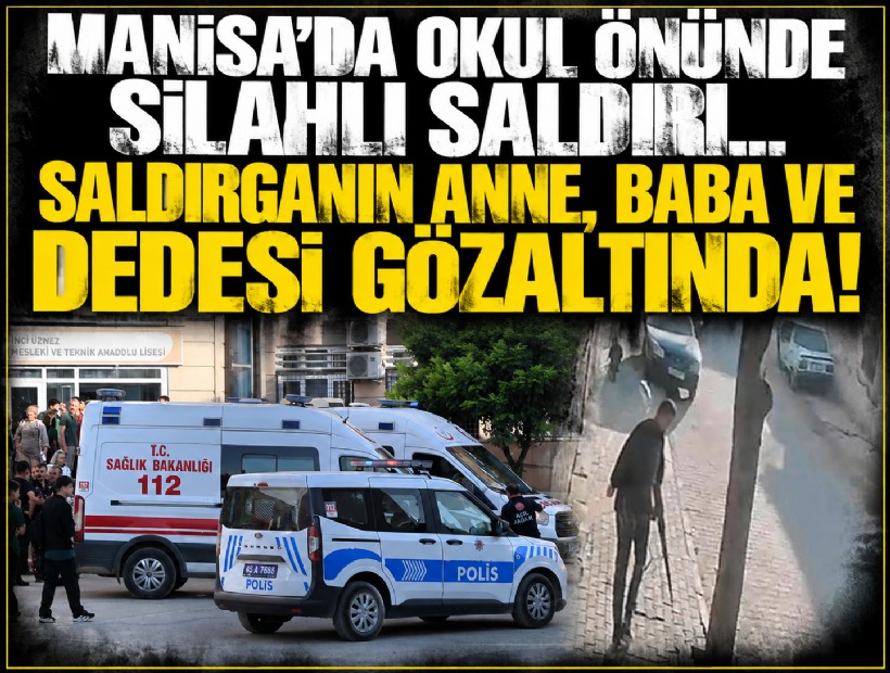 Saldırganın anne, baba ve dedesi gözaltında!