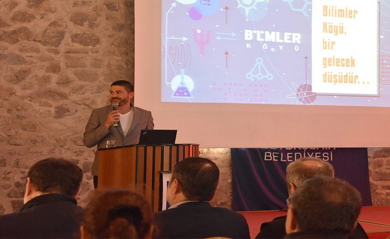 'Bilimler Köyü' için tanıtım toplantısı