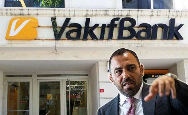 Hamza Yerlikaya Vakıfbank yönetim kurulundan çıkarıldı