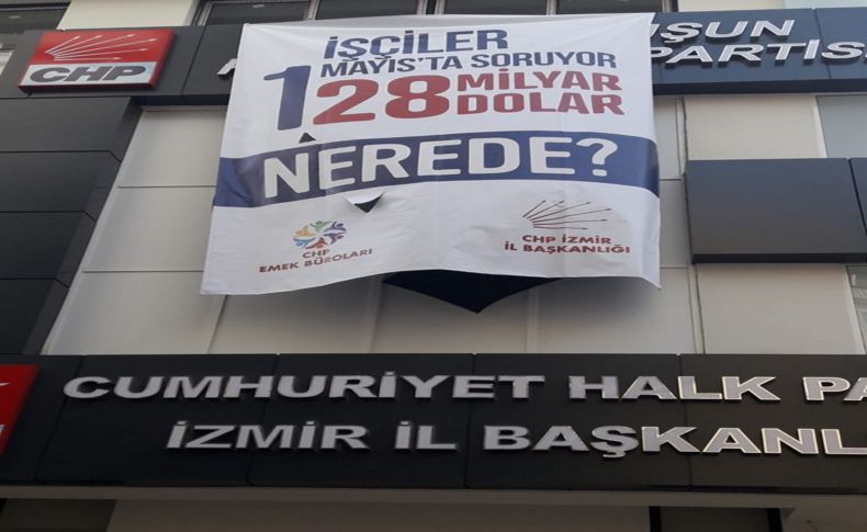CHP İzmir’de bir pankart vakası daha!