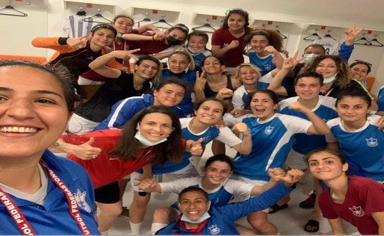 Kadın futbol takımı İzmir'i gururlandırdı