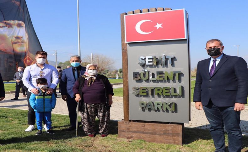 Şehit Er Bülent Setreli'nin isminin verildiği park, Tire'de açıldı