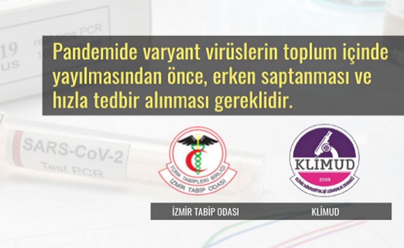 İzmir Tabip Odası ve KLİMUD’tan SARS-CoV-2 çağrısı: Erken tanı koyulmalı