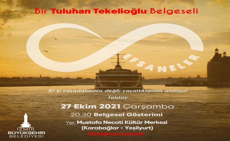 “Efsaneler” İzmir’de