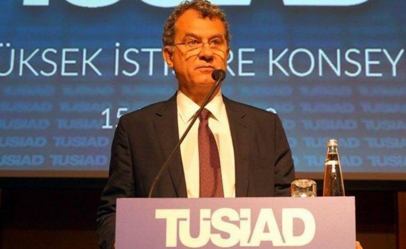 TÜSİAD’dan sert çıkış