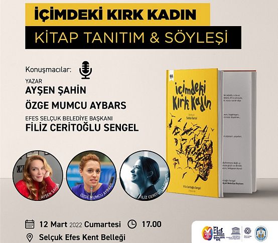 Efes Selçuk kırk kadının hikayesine tanıklık edecek