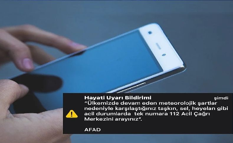 AFAD'tan akıllı telefonlara 'Hayati uyarı bildirimi'