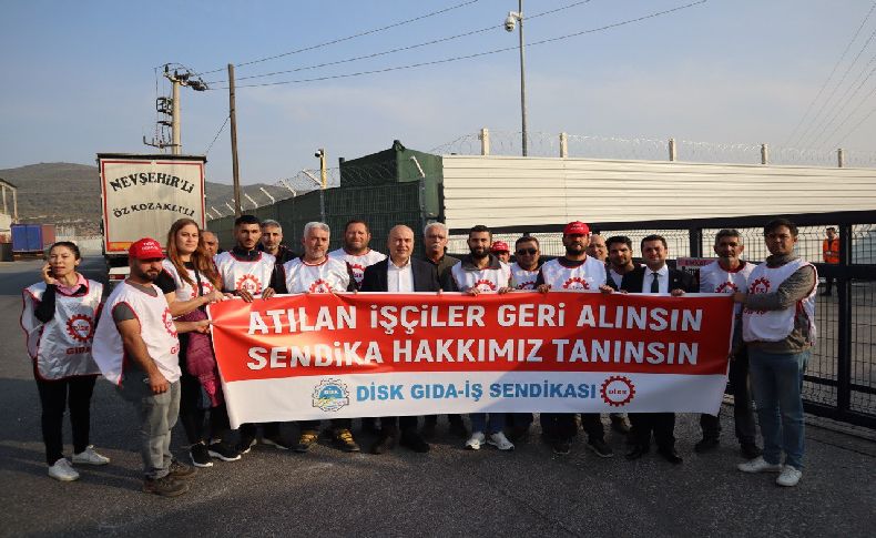 CHP'li Bakan'dan direnen işçilere destek: Yanınızdayım!