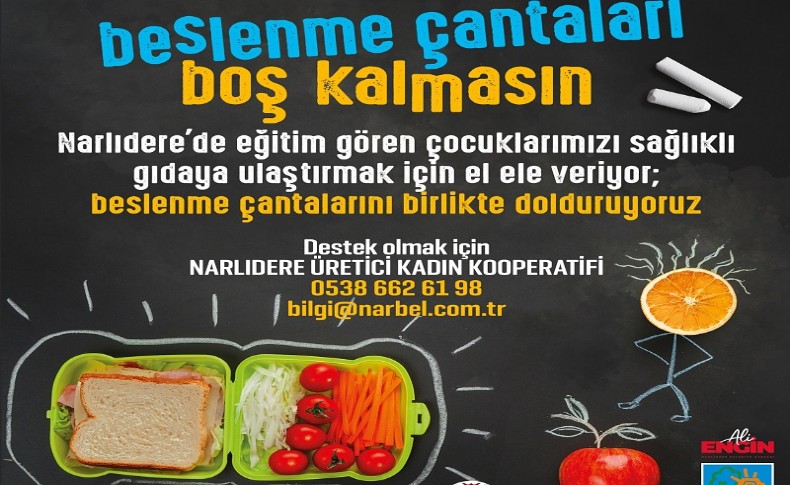 Narlıdere'de beslenme çantaları boş kalmayacak