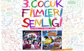 3. Çocuk Filmleri Şenliği başlıyor