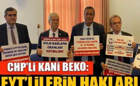 Kani Beko: EYT'lilerin hakları gasp edildi