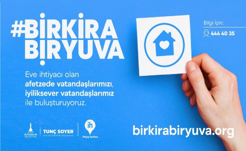 İzmir’de depremzedeler için “Bir Kira Bir Yuva” kampanyası başlatıldı