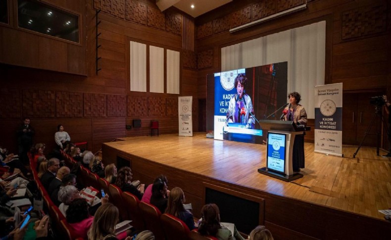 İzmir'de Kadın ve İktisat Forumu yapıldı