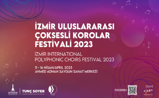 2. İzmir Uluslararası Çoksesli Korolar Festivali başlıyor