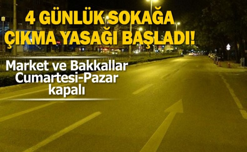 31 ilde sokağa çıkma kısıtlaması başladı!