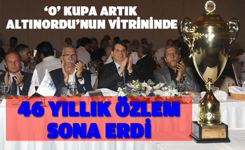 46 yıllık hasret sona erdi: 'o' kupa artık vitrinde