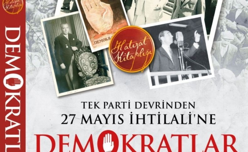 66 yıllık sır: İnönü'ye darbeyi Demokratlar engelledi (Özel)