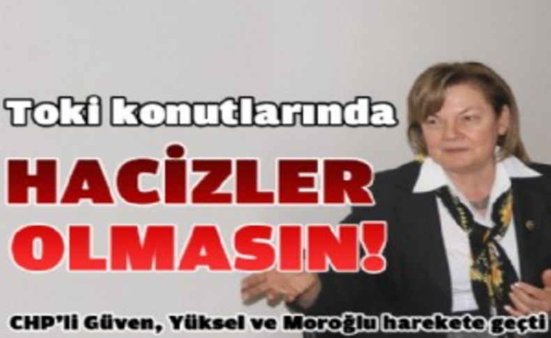 TOKİ konutlarındaki ‘hacizler’ için kanun teklifi verdiler