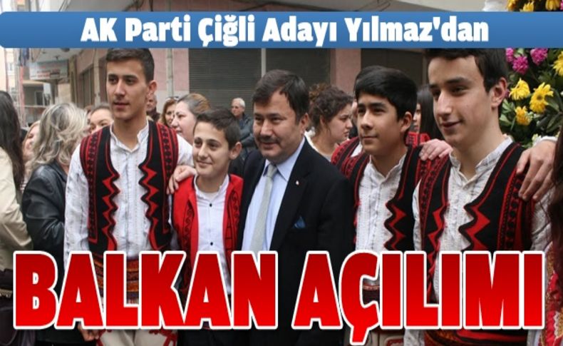 Adnan Yılmaz’dan ‘Balkan’ açılımı