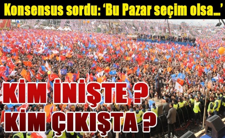 AK Parti hala zirvede ama…