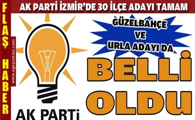 AK Parti'de Urla ve Güzelbahçe adayları belli oldu