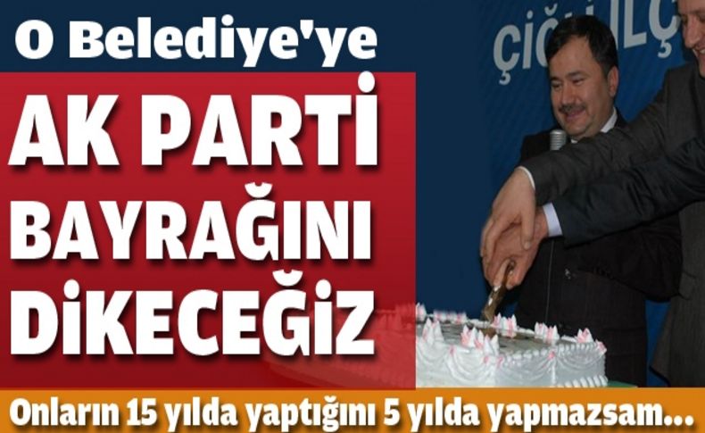 AK Partili Yılmaz'dan Çiğli için iddialı çıkış