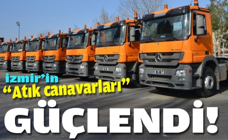Atık canavarları” iş başında