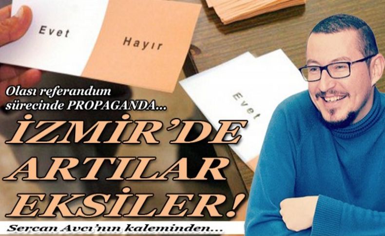 Avcı yazdı: Artılar eksiler!