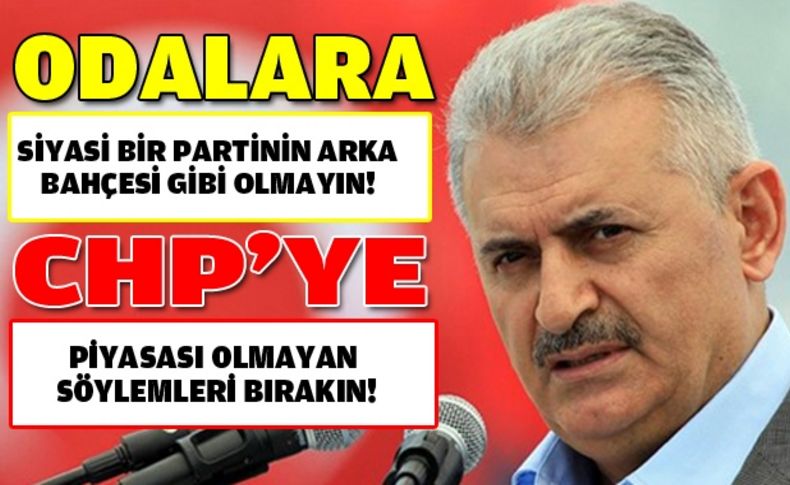 Bakan Yıldırım odalara ve CHP’ye seslendi