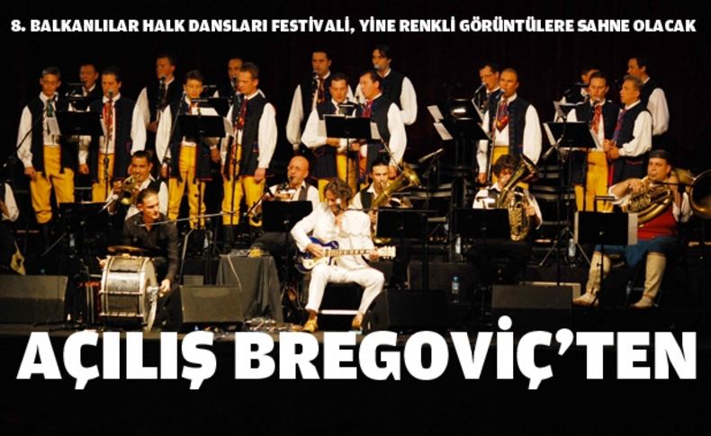 Balkanlılar İzmir’de buluşuyor