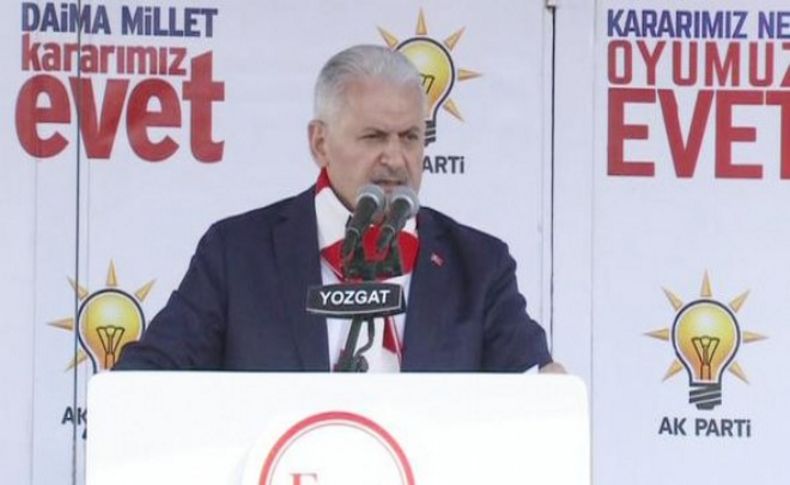 Başbakan Yıldırım: Densiz, alçak, sen kimsin'