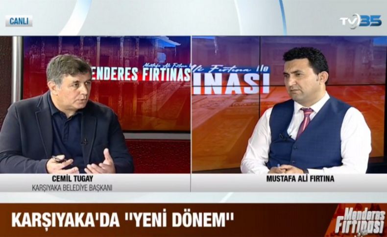 Başkan Tugay'dan TV35 ekranlarında Çarşı yasağı çıkışı!