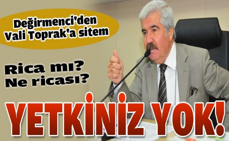 Başkan Değirmenci’den karşı atak
