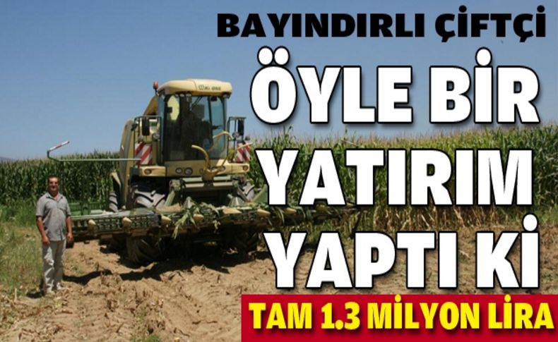 Bayındırlı çiftçiden dev yatırım!
