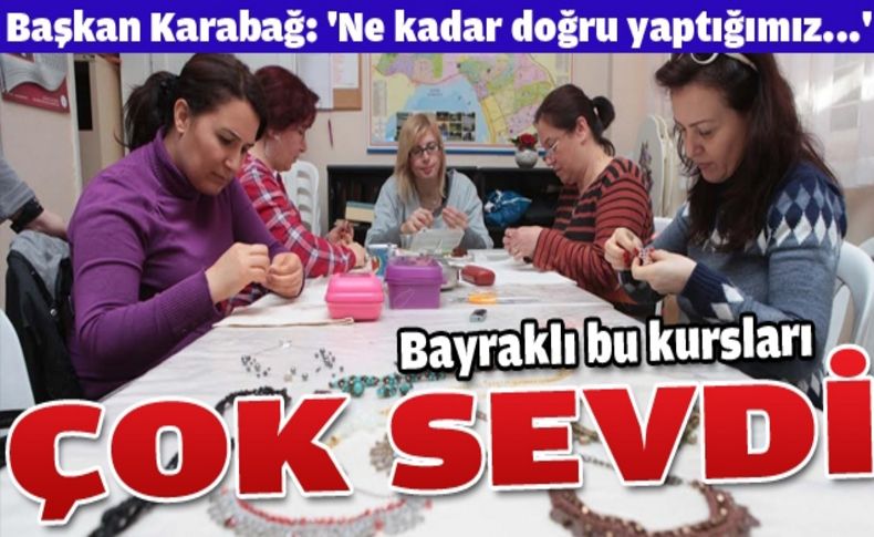 Bayraklı’da kurslara büyük ilgi