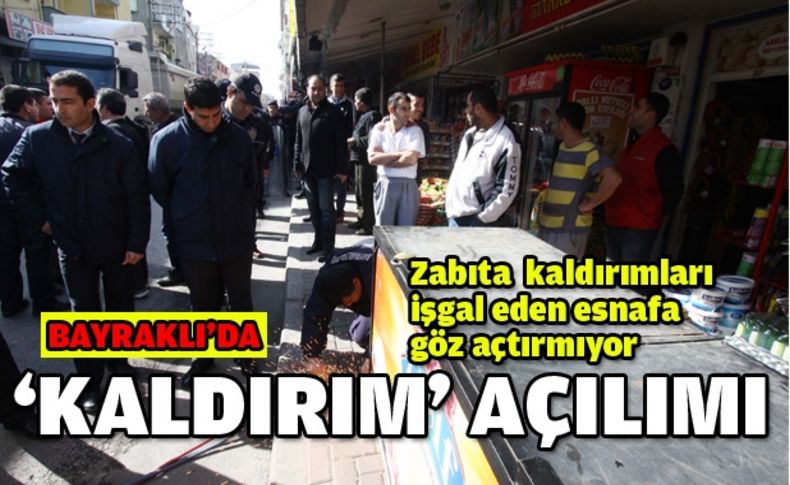 Bayraklı’da zabıta hız kesmiyor