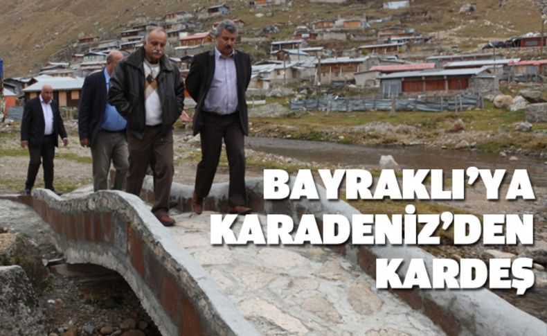 Bayraklı'ya Karadeniz'den Kardeş belediye Çamlıhemşin!