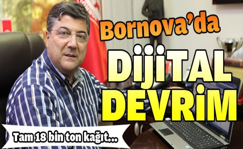 Bornova’da dijital devrim