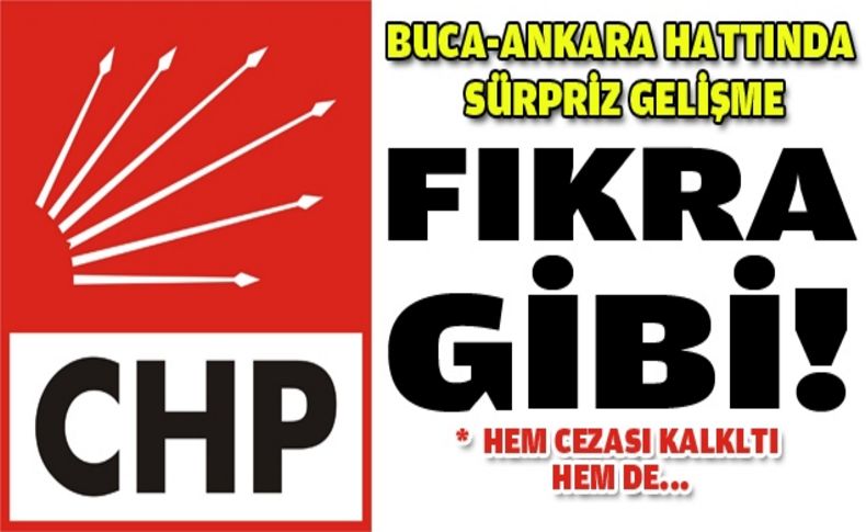Buca-Ankara hattında sürpriz gelişme