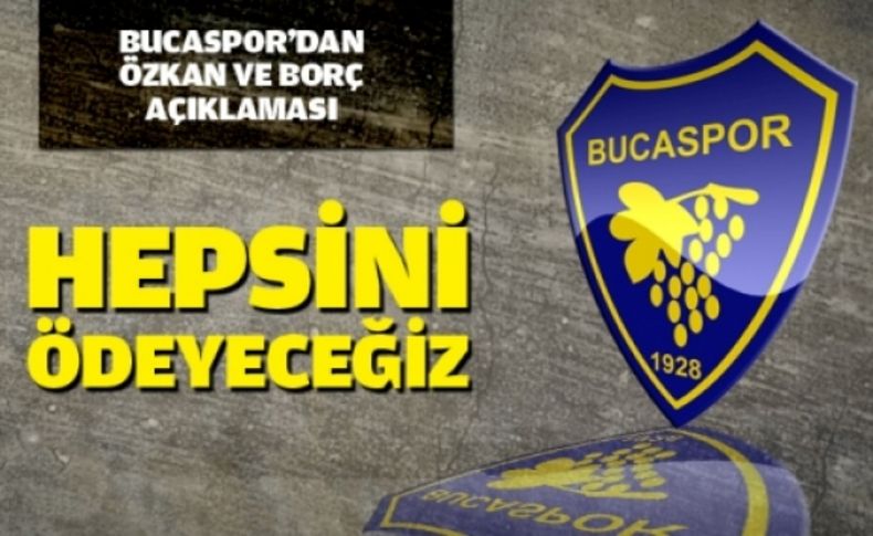 Bucaspor'dan borç açıklaması