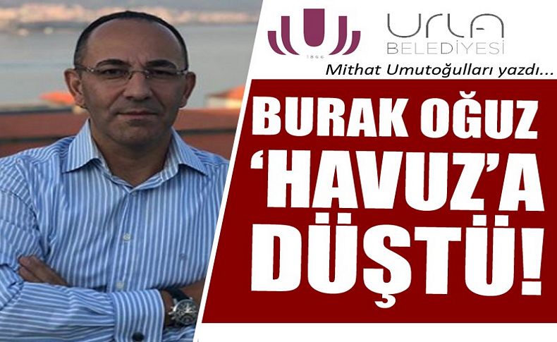 Burak Oğuz ‘Havuz’a düştü...