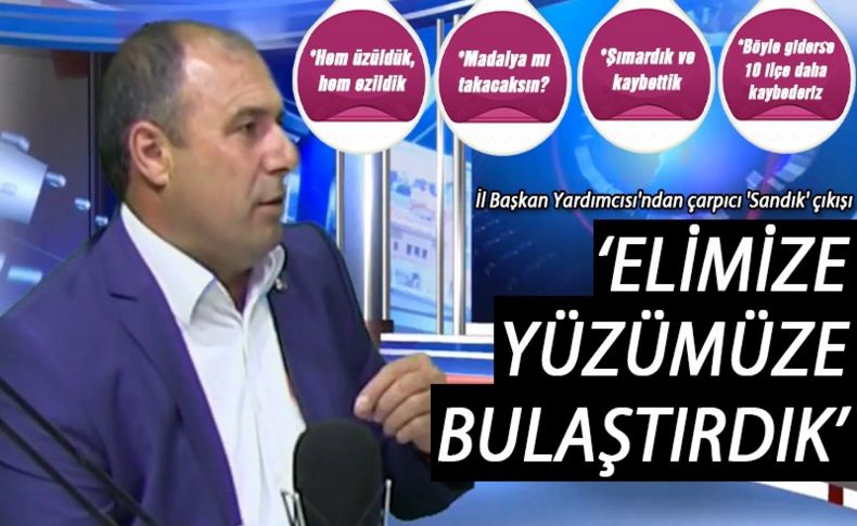 CHP'li Akgül: Elimize yüzümüze bulaştırdık